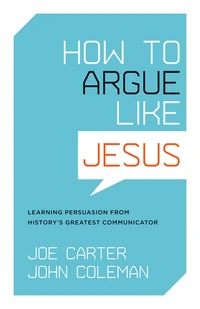 Cover of How to Argue like Jesus