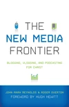 Cover of The New Media Frontier