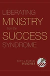 Cover of Liberating Ministry from the Success Syndrome