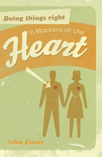 Cover of Doing Things Right in Matters of the Heart