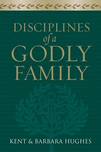 Cover of Disciplines of a Godly Family