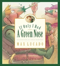 Cover of If Only I Had a Green Nose