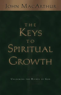 Cover of The Keys to Spiritual Growth