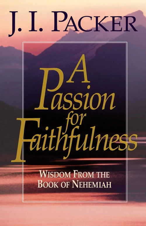 Cover of A Passion for Faithfulness