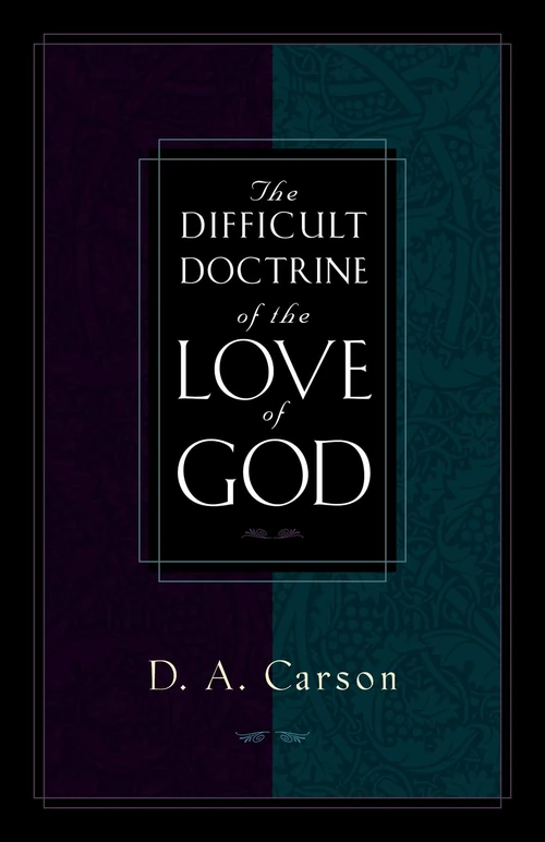 Cover of The Difficult Doctrine of the Love of God