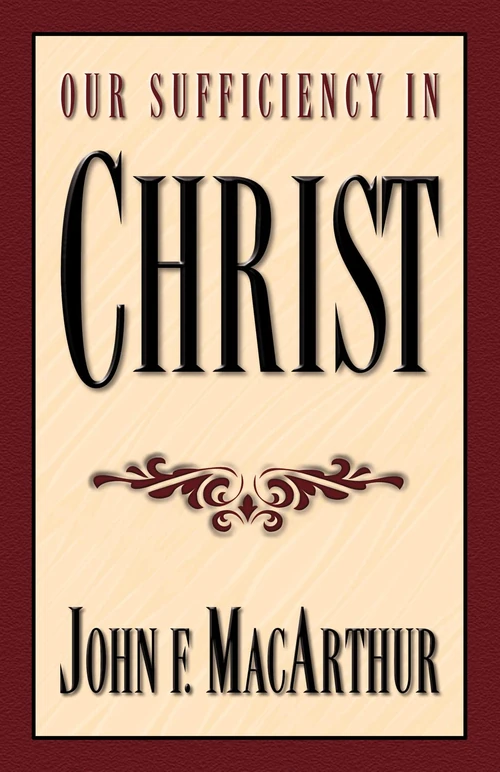 Cover of Our Sufficiency in Christ