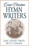 Cover of Great Christian Hymn Writers