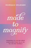 Cover of Made to Magnify