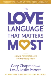 Cover of The Love Language™ That Matters Most