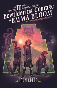 Cover of The Bewildering Courage of Emma Bloom