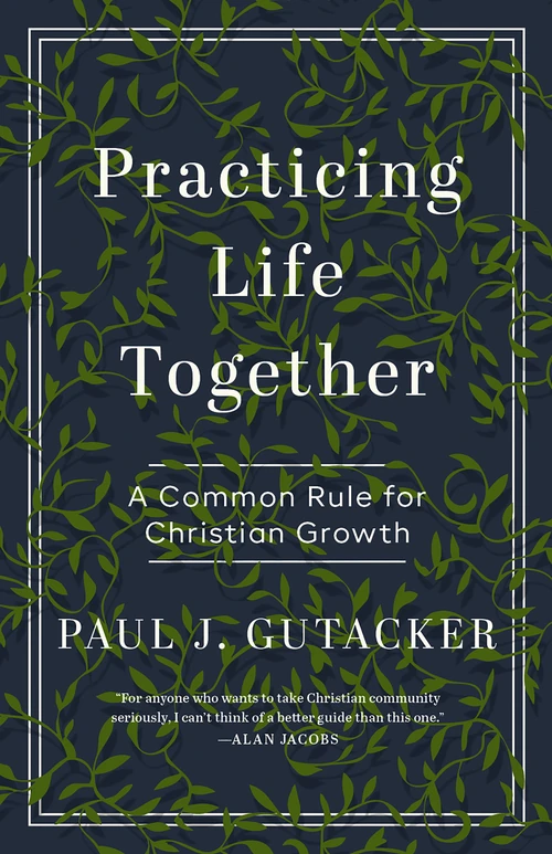 Cover of Practicing Life Together