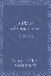 Cover of A Place of Quiet Rest Journal