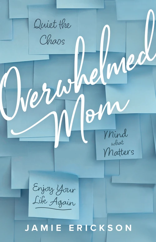 Cover of Overwhelmed Mom