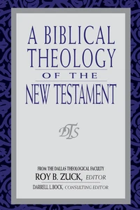 Cover of A Biblical Theology of the New Testament