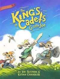 Cover of The King's Cadets and Little Joe