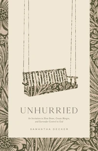 Cover of Unhurried