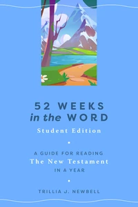 Cover of 52 Weeks in the Word: Student Edition