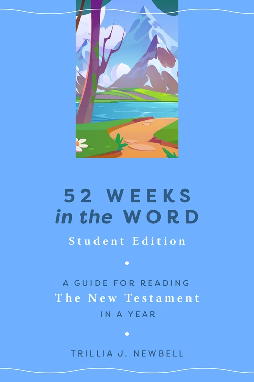 Cover of 52 Weeks in the Word: Student Edition