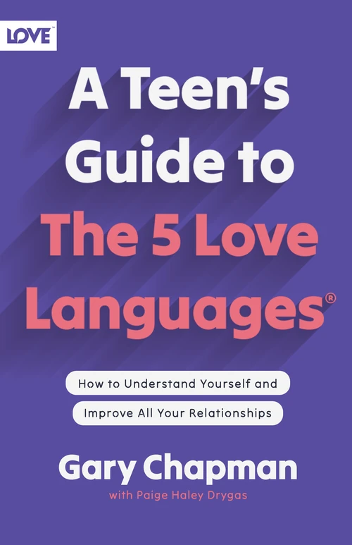 Cover of A Teen's Guide to the 5 Love Languages