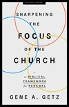 Cover of Sharpening the Focus of the Church