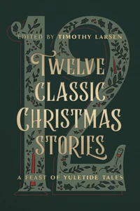 Cover of Twelve Classic Christmas Stories