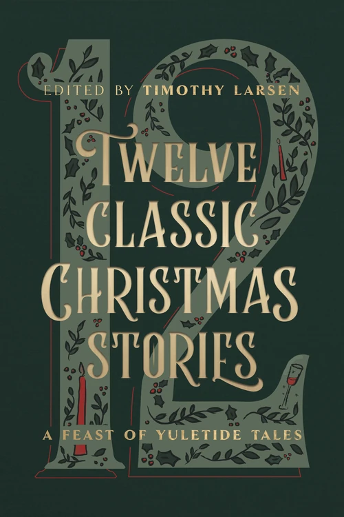 Cover of Twelve Classic Christmas Stories