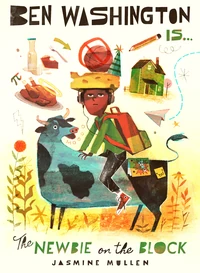 Cover of Ben Washington Is the Newbie on the Block