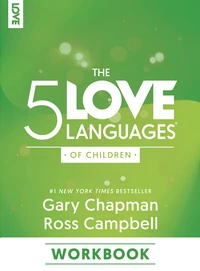Cover of The 5 Love Languages of Children Workbook