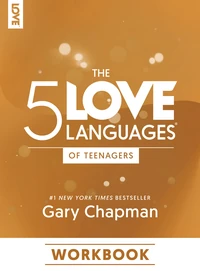 Cover of The 5 Love Languages of Teenagers Workbook