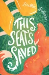 Cover of This Seat's Saved