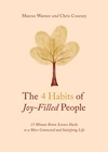 Cover of The 4 Habits of Joy-Filled People