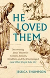 Cover of He Loved Them