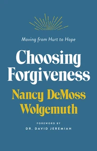 Cover of Choosing Forgiveness