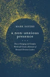 Cover of A Non-Anxious Presence