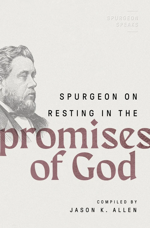 Cover of Spurgeon on Resting in the Promises of God