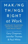 Cover of Making Things Right at Work