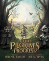 Cover of Little Pilgrim's Progress: The Illustrated Edition