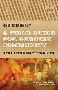 Cover of A Field Guide for Genuine Community