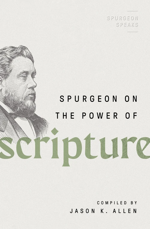 Cover of Spurgeon on the Power of Scripture