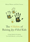 Cover of The 4 Habits of Raising Joy-Filled Kids
