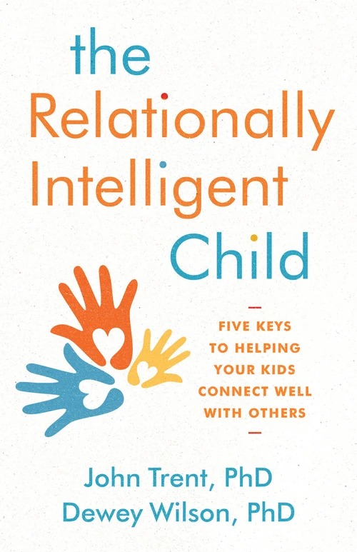 Cover of The Relationally Intelligent Child
