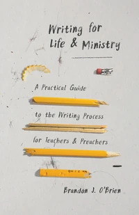 Cover of Writing for Life and Ministry