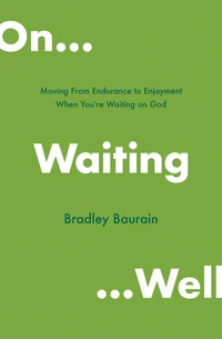 Cover of On Waiting Well