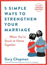 Cover of 5 Simple Ways to Strengthen Your Marriage