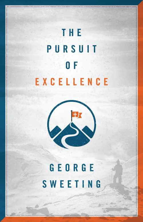 Cover of The Pursuit of Excellence