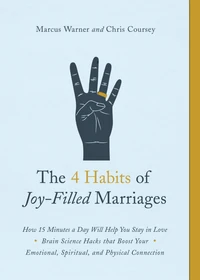Cover of The 4 Habits of Joy-Filled Marriages