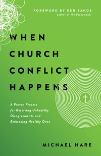Cover of When Church Conflict Happens