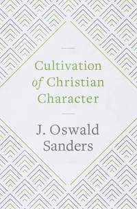 Cover of Cultivation of Christian Character