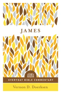 Cover of James (Everyday Bible Commentary Series)