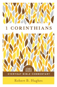 Cover of 1 Corinthians (Everyday Bible Commentary Series)